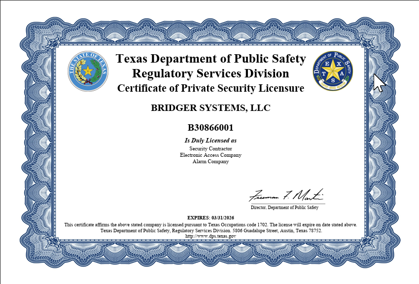 Bridger is Officially A Licensed Security Company, License # B30866001